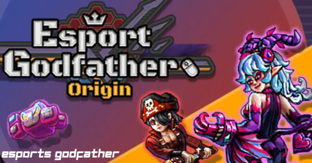 esports godfather
