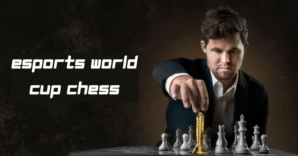 esports world cup chess