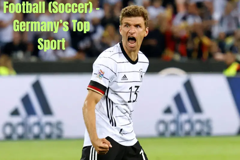football (soccer) – germany’s top sport