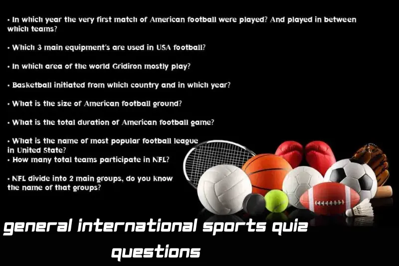 general international sports quiz questions