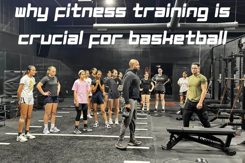 why fitness training is crucial for basketball